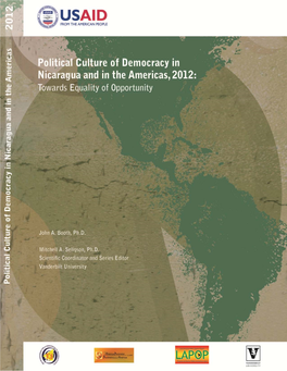 The Political Culture of Democracy in Nicaragua and in the Americas, 2012
