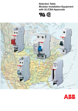Selection Table Modular Installation Equipment with UL/CSA-Approvals