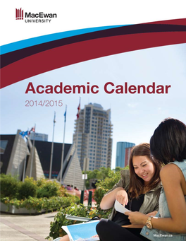 2014–2015 Academic Calendar Macewan University
