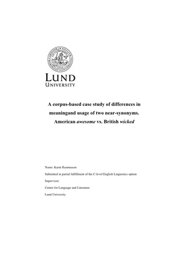 A Corpus-Based Case Study of Differences in Meaning and Usage of Two Near-Synonyms