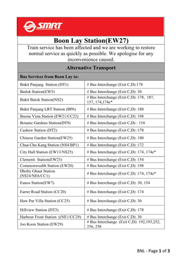 Boon Lay Station(EW27) Train Service Has Been Affected and We Are Working to Restore Normal Service As Quickly As Possible