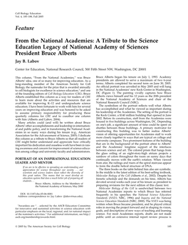 From the National Academies: a Tribute to the Science Education Legacy of National Academy of Sciences President Bruce Alberts Jay B