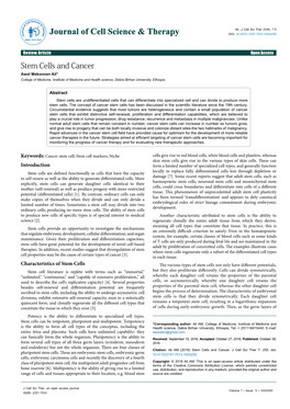 Stem Cells and Cancer Awol Mekonnen Ali* College of Medicine, Institute of Medicine and Health Science, Debre Birhan University, Ethiopia