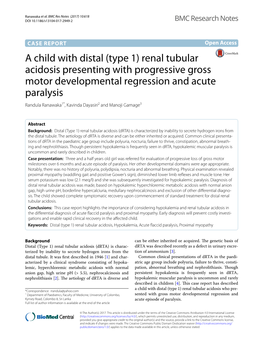 Renal Tubular Acidosis Presenting with Progressive Gross Motor Developmental Regression and Acute Paralysis Randula Ranawaka1*, Kavinda Dayasiri2 and Manoji Gamage3