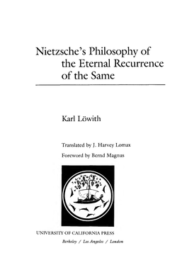 Karl Lowith: Nietzsche's Philosophy of Eternal Recurrence