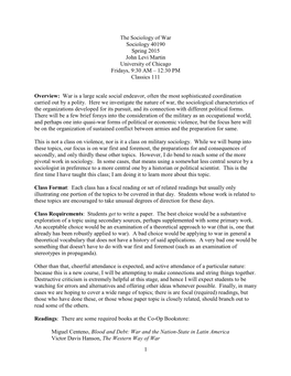 Sociology of War Sociology 40190 Spring 2015 John Levi Martin University of Chicago Fridays, 9:30 AM – 12:30 PM Classics 111