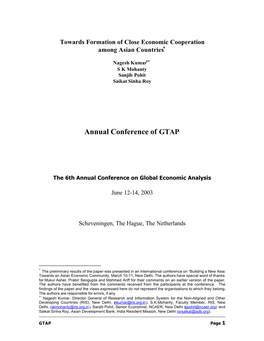 Towards Formation of Close Economic Cooperation Among Asian Countries*