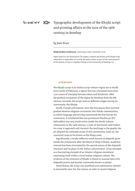 Typographic Development of the Khojki Script and Printing Affairs at the Turn of the 19Th Century in Bombay by Juan Bruce