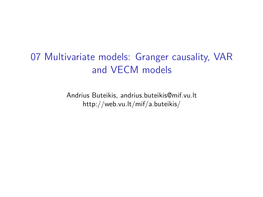 07 Multivariate Models: Granger Causality, VAR and VECM Models