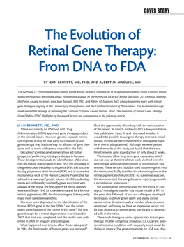 The Evolution of Retinal Gene Therapy: from DNA to FDA