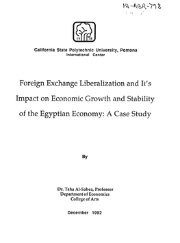 Foreign Exchange Liberalization and It's Impact on Economic Growth and Stability of the Egyptian Economy: a Case Study 