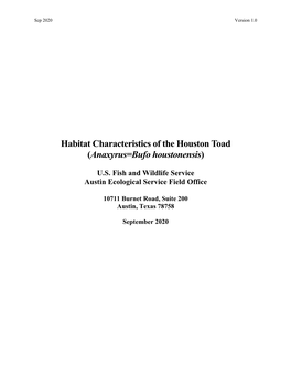 Habitat Characteristics of the Houston Toad (Anaxyrus=Bufo Houstonensis)