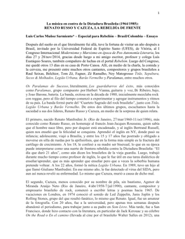 (1964/1985): Renato Russo Y Cazuza, La Rebeldía De Frente