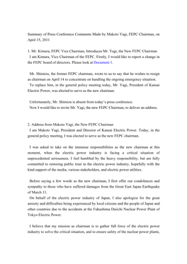 Summary of Press Conference Comments Made by Makoto Yagi, FEPC Chairman, on April 15, 2011 1. Mr. Kimura, FEPC Vice Chairman, In