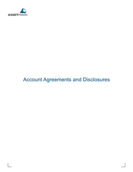 Assetmark Trust Company Margin Borrowing Will Not Be Used for the Types of Options Traded by (“Assetmark Trust”), an Afﬁliate of Assetmark (Each a “Custodian”)