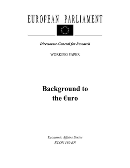Background to the €Uro