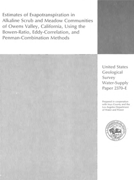 Estimates of Evapotranspiration in Alkaline Scrub and Meadow Communities of Owens Valley, California, Using the Bowen-Ratio