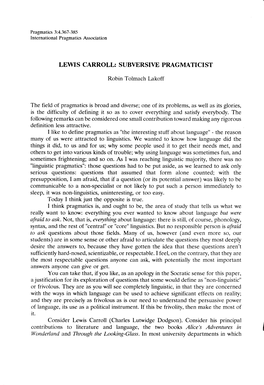 Lewis Carroll: Subversive Pragmaticist 369 Thosewho Do Not Accommodateto 