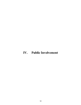 IV. Public Involvement