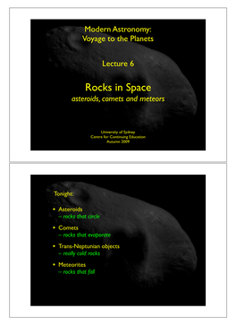 Rocks in Space Asteroids, Comets and Meteors