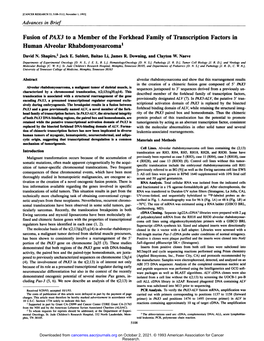 Fusion of PAX3 to a Member of the Forkhead Family of Transcription Factors in Human Alveolar Rhabdomyosarcoma1