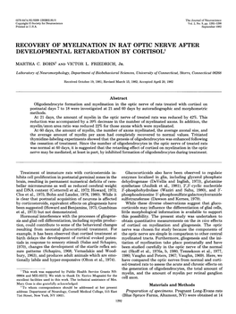 RECOVERY of MYELINATION in RAT OPTIC NERVE AFTER DEVELOPMENTAL RETARDATION by Cortisoll