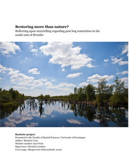 Restoring More Than Nature? Reflecting Upon Storytelling Regarding Peat Bog Restoration in the South-East of Drenthe