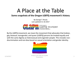 A Place at the Table Some Snapshots of the Oregon LGBTQ Movement’S History
