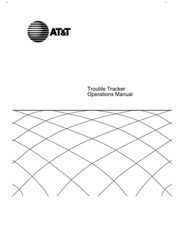 Trouble Tracker Operations Manual --