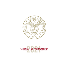 Santa Clara University School of Law Commencement 2021