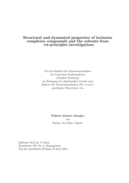 Structural and Dynamical Properties of Inclusion Complexes Compounds and the Solvents from �Rst-Principles Investigations