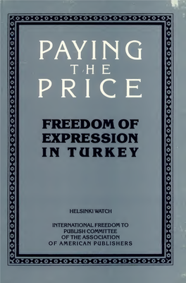 Paying the Price: Freedom of Expression in Turkey