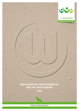 Der Nachhaltigkeitsbericht Des Vfl Wolfsburg 2016