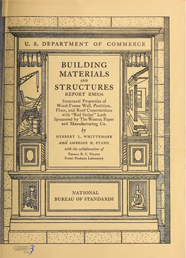 Structural Properties of Wood-Frame Wall, Partition, Floor, and Roof Constructions with "Red Stripe" Lath Sponsored by the Weston Paper and Manufacturing Co