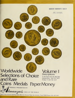 Worldwide Selections of Choice and Rare Coins, Medals, Paper Money