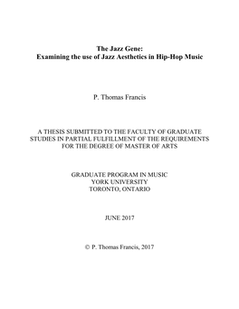 The Jazz Gene: Examining the Use of Jazz Aesthetics in Hip-Hop Music P