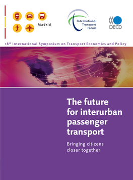 The Future for Interurban Passenger Transport