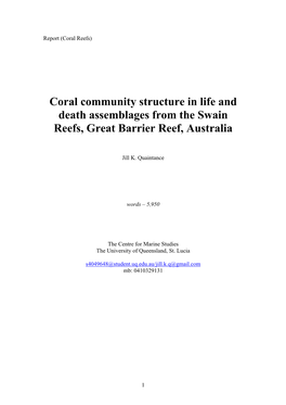 Coral Community Structure in Life and Death Assemblages from the Swain Reefs, Great Barrier Reef, Australia