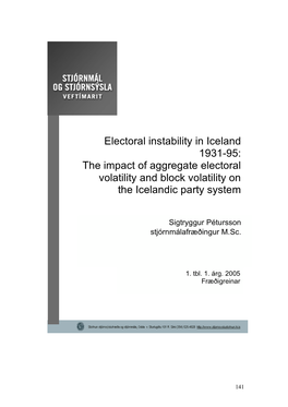 Electoral Instability in Iceland 1931-95: the Impact of 143 Aggregate Electoral Volatility and Block Volatility on the Icelandic Party System