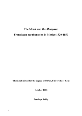 The Monk and the Mariposa: Franciscan Acculturation in Mexico