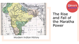 The Rise and Fall of the Maratha Power