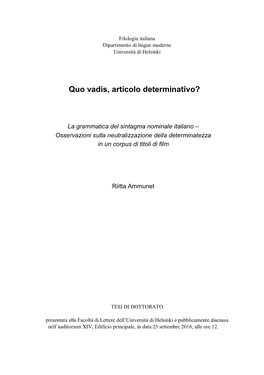 Quo Vadis, Articolo Determinativo?