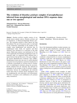 The Evolution of Dianthus Polylepis Complex (Caryophyllaceae) Inferred from Morphological and Nuclear DNA Sequence Data: One Or Two Species?