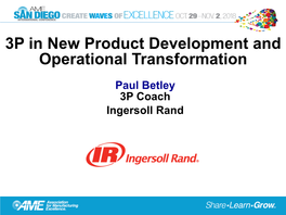 3P in New Product Development and Operational Transformation