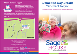 Dementia Day Breaks Sage House Is Owned and Operated by Local Charity Dementia Support