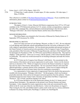 Litton, Jerry L. (1937-1976), Papers, 1960-1976 3730 25 Linear Feet, 1 Audio Cassette, 10 Audio Tapes, 29 Video Cassettes, 150 Video Tapes, 3 Films, 53 Dvds