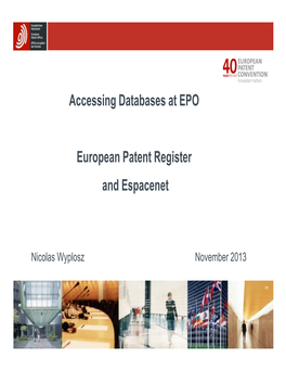 Accessing Databases at EPO European Patent Register and Espacenet