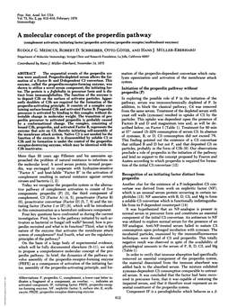 A Molecular Concept of the Properdin Pathway (Complement Activation/Initiating Factor/Properdin Activation/Properdin Receptor/Multisubunit Enzymes) RUDOLF G