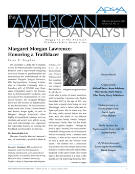 Margaret Morgan Lawrence: INSIDE THIS Honoring a Trailblazer ISSUE Susan C
