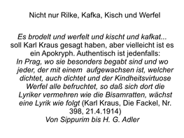 Nicht Nur Rilke, Kafka, Kisch Und Werfel